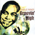 Parker,charlie - Groovin High - Music CD