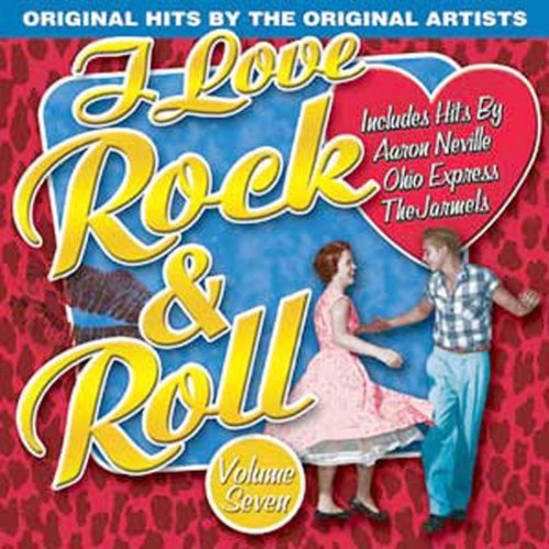 I Love Rock N Roll 7 / Various - I Love Rock N Roll 7 / Various - Music CD