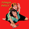 Tough Dolls / Various - Tough Dolls / Various - Music CD