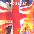 Who - Who's Last - Music CD