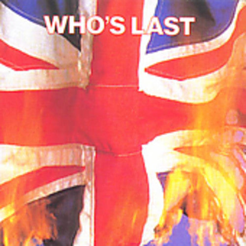 Who - Who's Last - Music CD