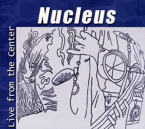 Nucleus - Live From The Center - Music CD