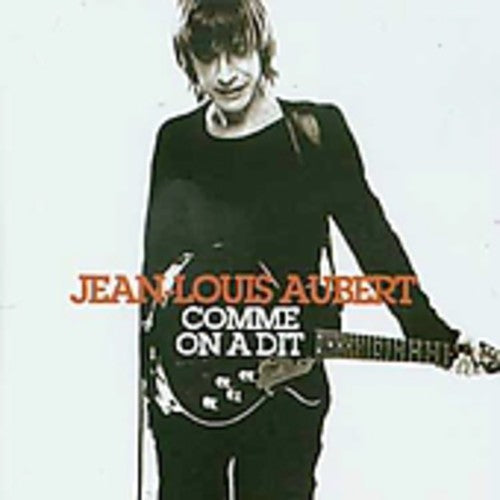 Aubert,jean-luis - Comme On A Dit: Best Of - Music CD