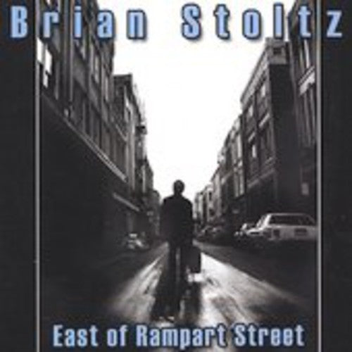 Stoltz,brian - East Of Rampart Street - Music CD