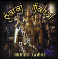 Garaj Mahal - Mondo Garaj - Music CD