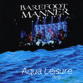 Barefoot Manner - Aqua Leisure - Music CD