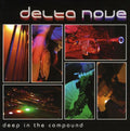 Delta Nove - Live In The Compound - Music CD
