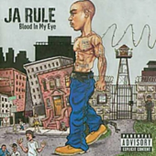 Ja Rule - Blood In My Eye - Music CD