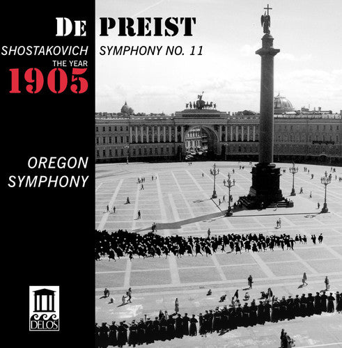 Shostakovich / Depreist / Oregon Symphony - Symphony 11: The Year 1905 - Music CD