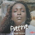 Patra - Loving Is Crazy Aka Great Escape - Music CD
