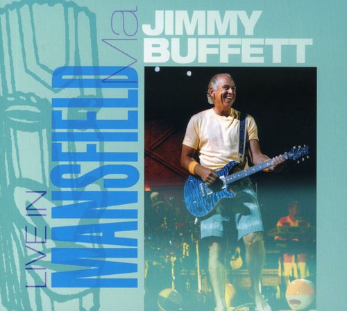 Buffett,jimmy - Live In Mansfield - Music CD