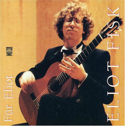 Fisk / Scarlatti / Martin / Ponce / Paganini - Fur Eliot - Music CD