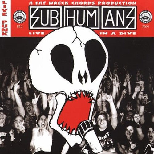 Subhumans - Live In A Dive - Vinyl Record