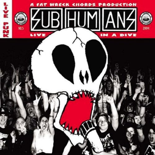 Subhumans - Live In A Dive - Music CD