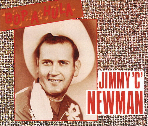 Newman,jimmy C. - Bop A Hula - Music CD