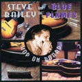 Bailey,steve & Blue Flames - Hop On Board - Music CD