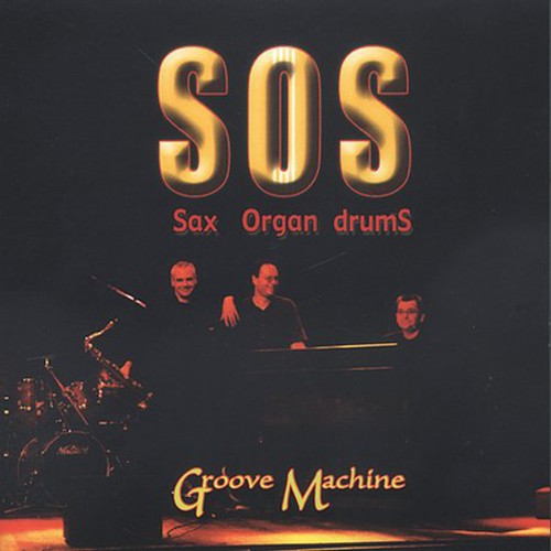 Sos - Groove Machine - Music CD