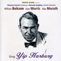 Bolcom,william / Morris,joan - Sing Yip Harburg - Music CD