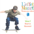 L'effet / Mozart / Campbell - Musique Pour Enfants 3: Mozart En Mouvement - Music CD