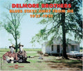 Delmore Brothers - Blues Stays Away From Me 1931-1951 - Music CD