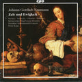 Naumann / Kermes / Schwarz / Ullmann - Zeit Und Ewigkeit - Music CD