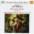 Anchieta / Imaz / Cabre / Capilla Penaflorida - Missa Sine Nomine - Music CD