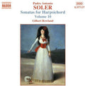 Soler / Rowland - Sonatas For Harpsichord 10 - Music CD