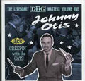 Otis,johnny - Legendary Dig Masters 1: Creepin With The Cats - Music CD