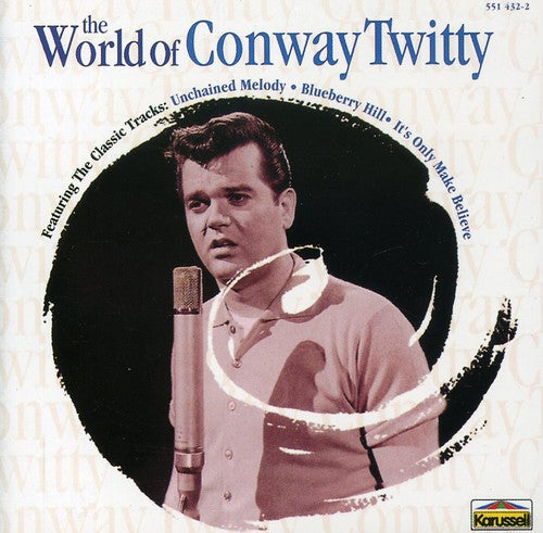 Twitty,conway - World Of Conway Twitty - Music CD