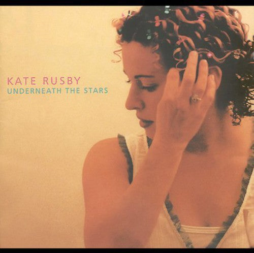 Rusby,kate - Underneath The Stars - Music CD
