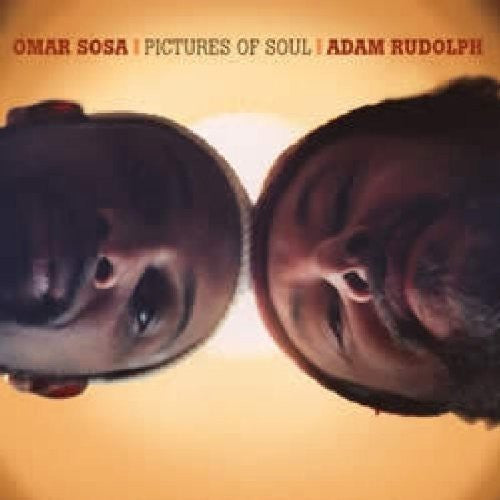 Sosa,omar / Rudolph,adam - Pictures Of Soul - Music CD