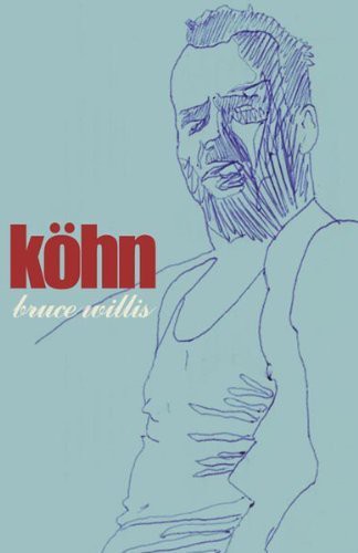 Kohn - Bruce Willis - Music CD