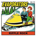 Evaporators - Ripple Rock - Music CD