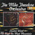 Mike Theodore Orchestra - Cosmic Wind / High On Mad Mountain - Music CD