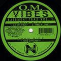 Dj Efx - O.m. Vibes Basement Trax 1 La Mia Fica: Time 4 - Vinyl Record