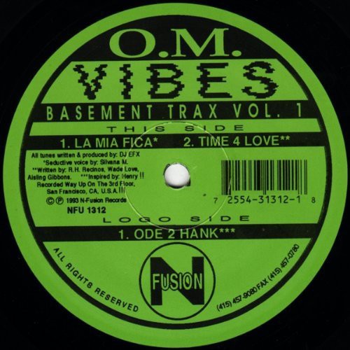 Dj Efx - O.m. Vibes Basement Trax 1 La Mia Fica: Time 4 - Vinyl Record