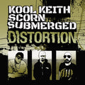 Kool Keith; Scorn; Submerged - Distortion - LP Vinyl