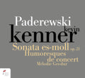 Kevin Kenner - Paderewski. Sonata In E Flat Minor Op. 21, Humersques De Con - CD