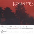 University Of Miami Concert Jazz Band - Romances - Music CD