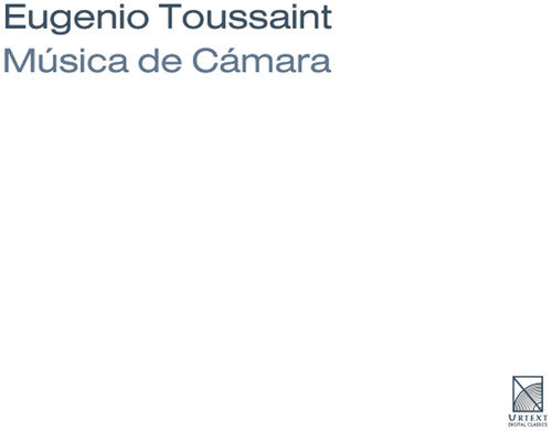 Toussaint - Chamber Music - Music CD
