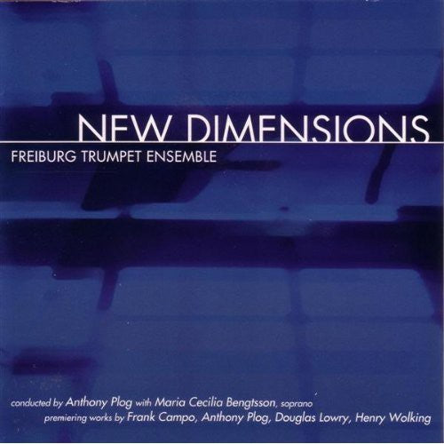 Freiburg Trumpet Ensemble / Plog / Bengtsson - New Dimensions - Music CD