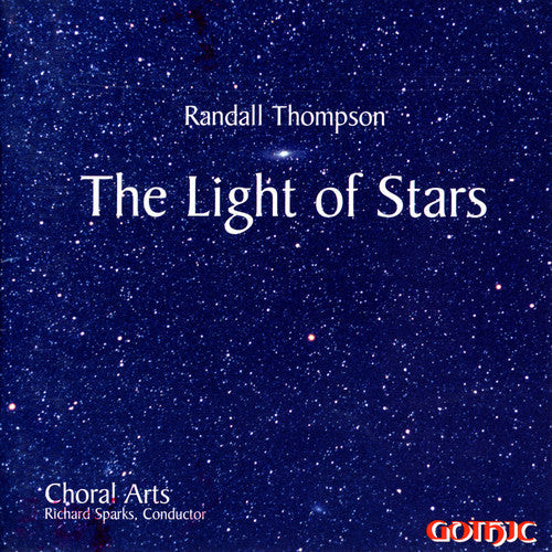 Thompson / Parce / Sparks / Choral Arts - Light Of Stars - Music CD