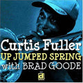 Fuller,curtis - Up Jumped Spring - Music CD