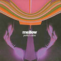 Mellow - Perfect Colors - Music CD