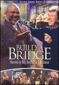 Gaither,bill & Gloria / Jakes,t.d. & Friends - Build A Bridge - DVD