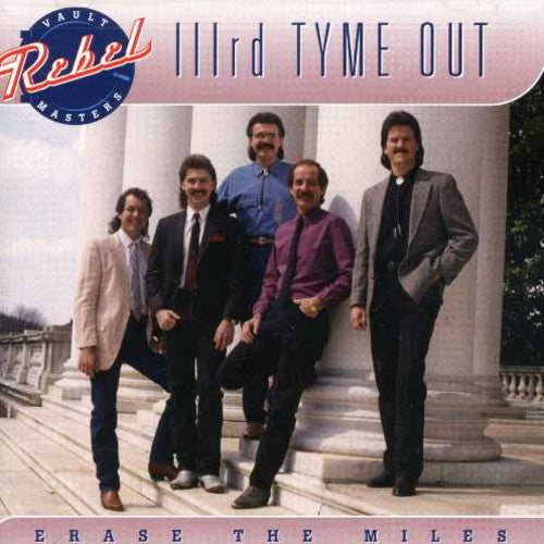 Third Tyme Out - Erase The Miles - Music CD
