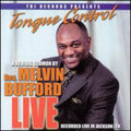 Bufford,rev Melvin - Tongue Control: Recorded Live In Jackson Tn - Music CD