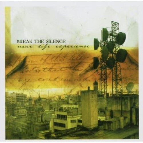 Break The Silence - Near Life Experience - Music CD
