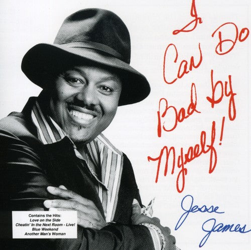 James,jesse - I Can Do Bad By Myself - Music CD