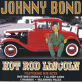 Bond,johnny - Hot Rod Lincoln - Music CD